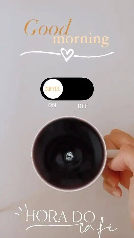 Good Morning Instagram Story Ideas