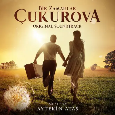 Story of the Turkish Series Bir Zamanlar Cukurova