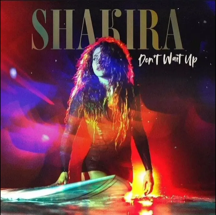 Cover of Shakira New Song Dont Wait Up