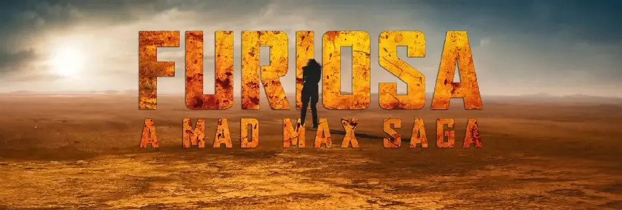 Furiosa's Journey to the Desert Land Mad Max Saga
