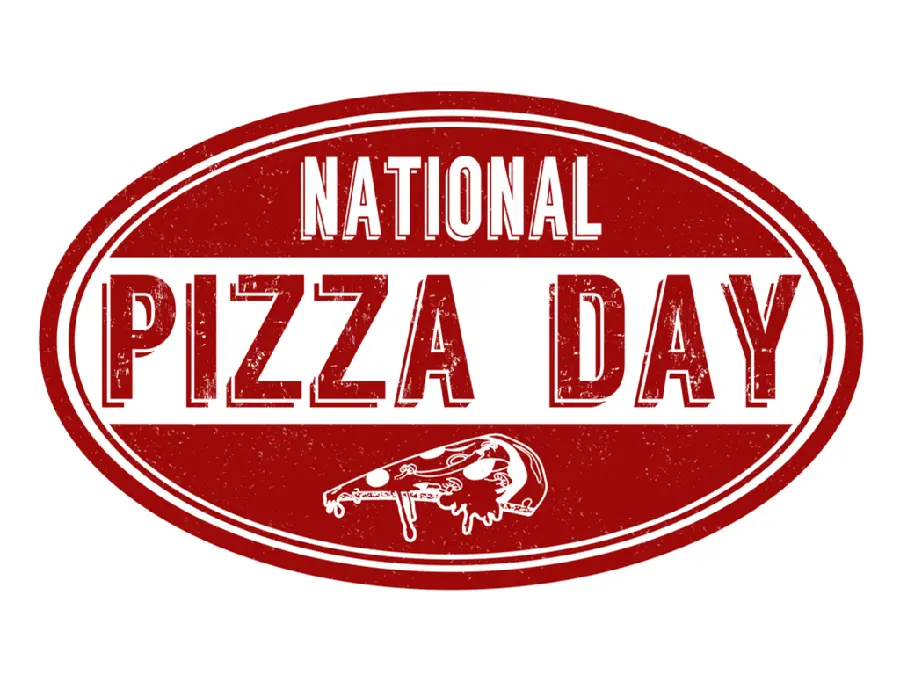 National Pizza Day Text Photo of Americas Favorite Food