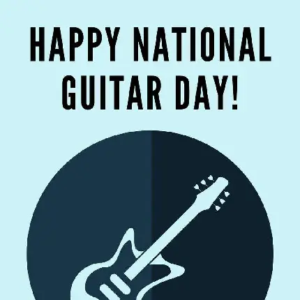 International Guitar Day Image for Instagram Post and Profile