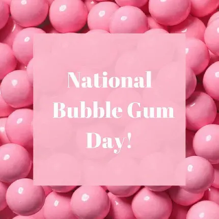World Bubble Gum Day Humanitarian Quote Image with Text