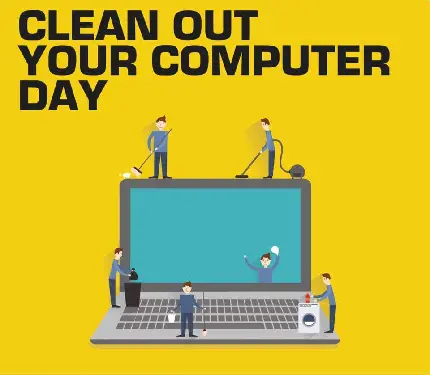Clean Out Your Computer Day HD Text Photo