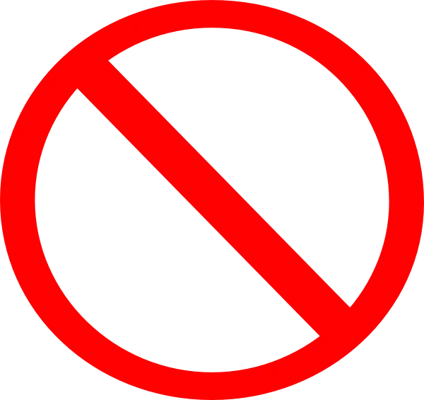 Image of a prohibited sign with a red line and circle design