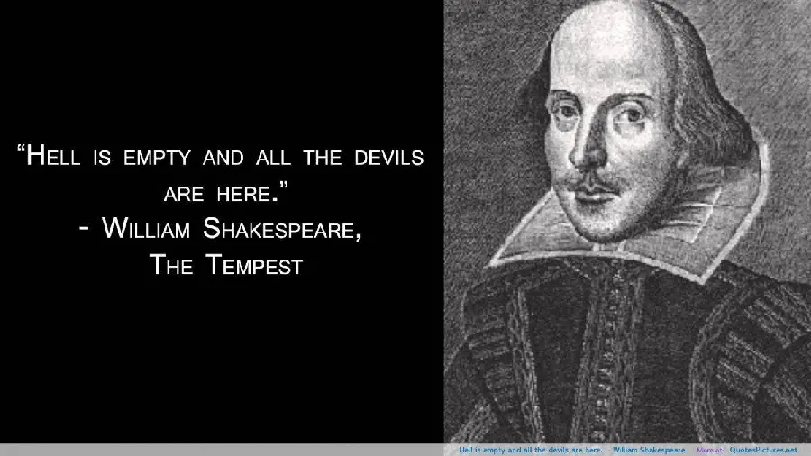 Photo with a quote from William Shakespeare, the English poet, playwright and actor